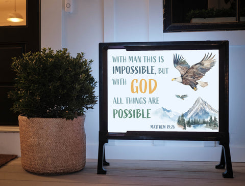 With God All Things Are Possible Yardsy Sign
