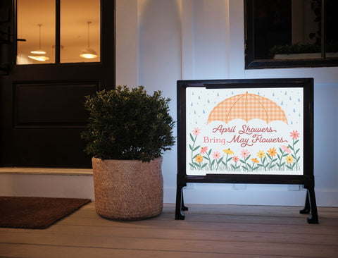 April Showers Bring May Flowers Yardsy Sign