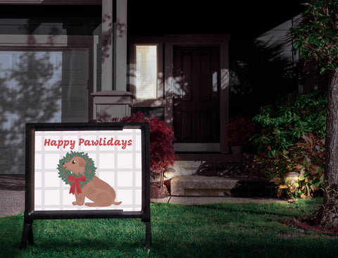 Happy Pawlidays Yardsy Sign