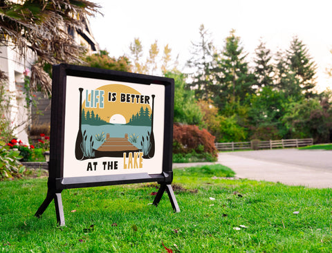 Life Is Better At The Lake Yardsy Sign