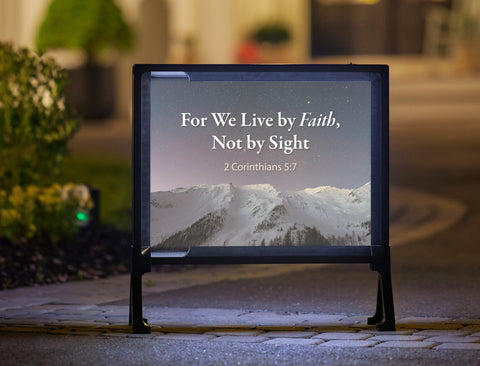 For We Live By Faith Yardsy Sign