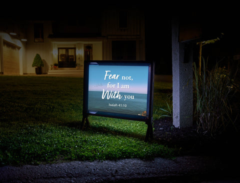 Fear Not For I Am With You Yardsy Sign
