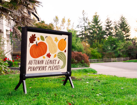 Autumn Leaves & Pumpkins Please! Yardsy Sign