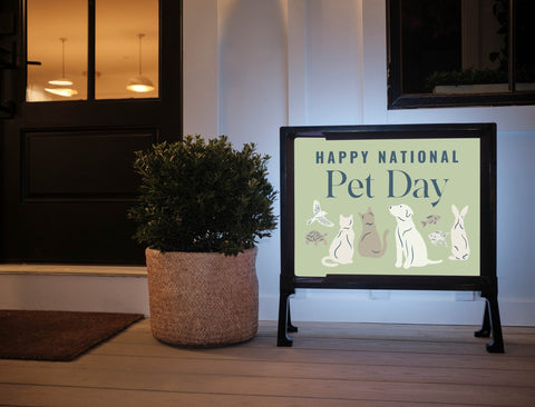 National Pet Day Yardsy Sign