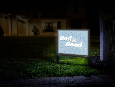 God Is Good Yardsy Sign