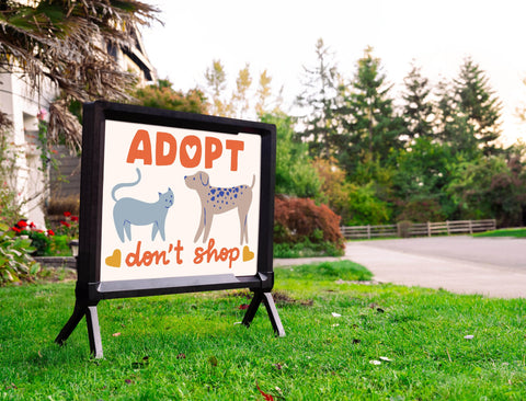 Adopt Don't Shop Yardsy Sign
