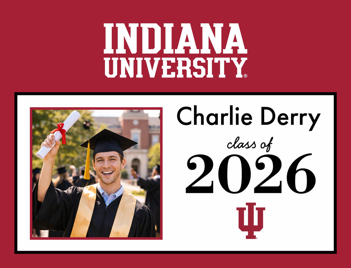 Indiana Graduate Custom Yardsy Sign