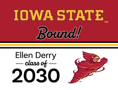 Iowa State College Bound Custom Yardsy Sign yard sign