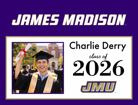 James Madison Graduate Custom Yardsy Sign yard sign