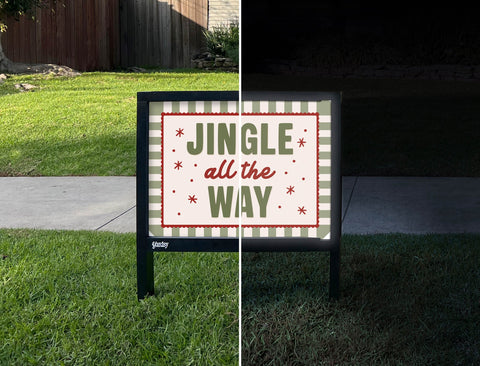 Jingle All The Way Yardsy Sign yard sign