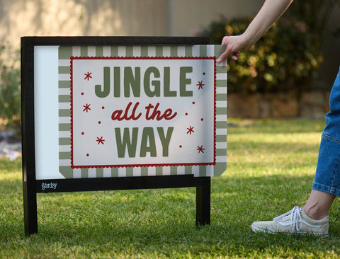 Jingle All The Way Yardsy Sign yard sign