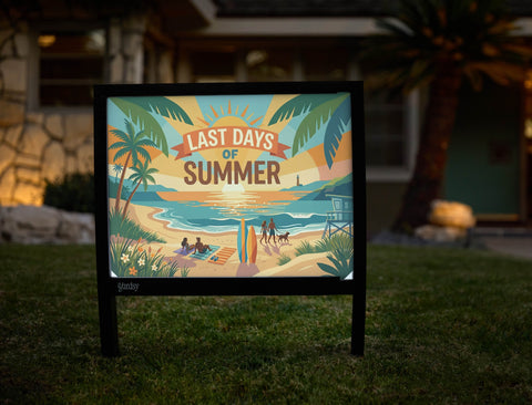 Last Days of Summer Yardsy Sign yard sign