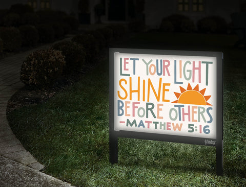 Let Your Light Shine Yardsy Sign Walkway