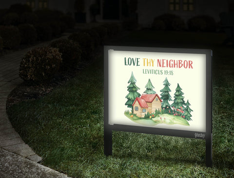 Love Thy Neighbor Yardsy Sign Walkway.Jpg