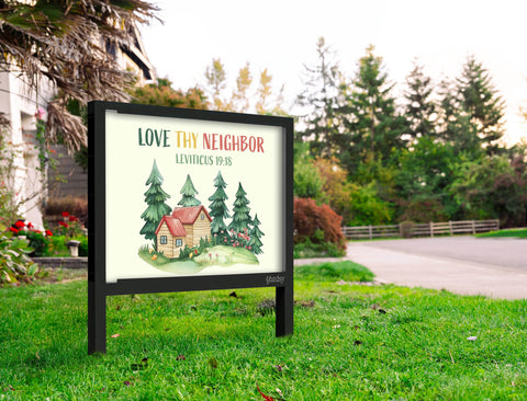 Love Thy Neighbor Yardsy Sign Yard.Jpg