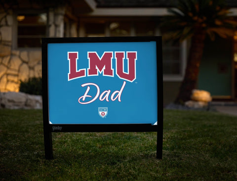Loyola Marymount Dad Yardsy Sign yard sign