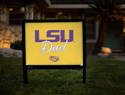 LSU Dad Yardsy Sign yard sign