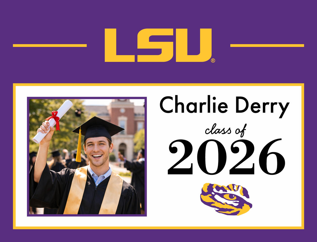 Lsu Graduate Custom Yardsy Sign