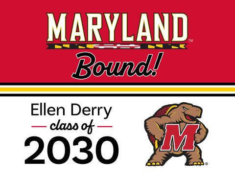 Maryland College Bound Custom Yardsy Sign yard sign