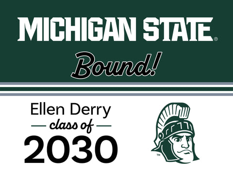 Michigan State College Bound Custom Yardsy Sign yard sign
