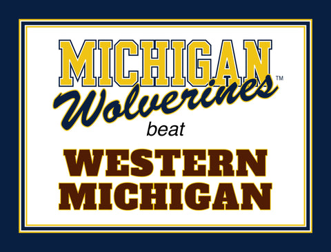 Michigan V Western Michigan Yardsy Sign yard sign