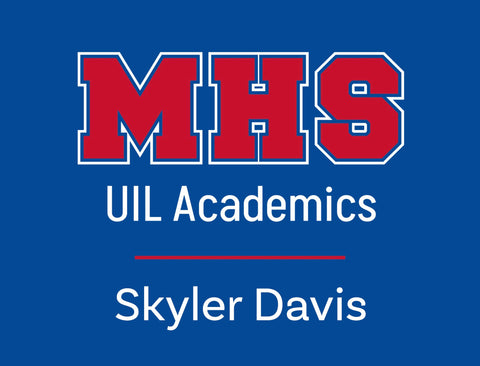 Midway High School UIL Academics Custom Yardsy Sign yard sign