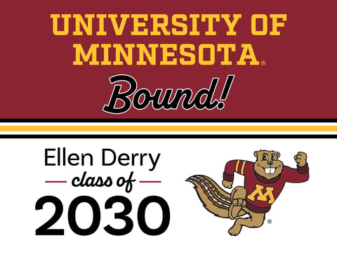 Minnesota College Bound Custom Yardsy Sign yard sign