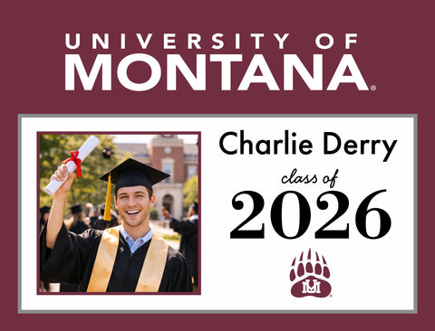 Montana Graduate Custom Yardsy Sign yard sign