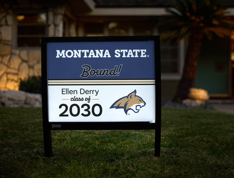 Montana State College Bound Custom Yardsy Sign yard sign