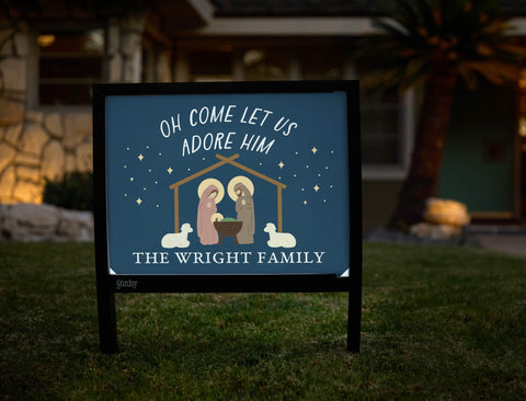 Oh Come Let Us Adore Him Custom Yardsy Sign yard sign