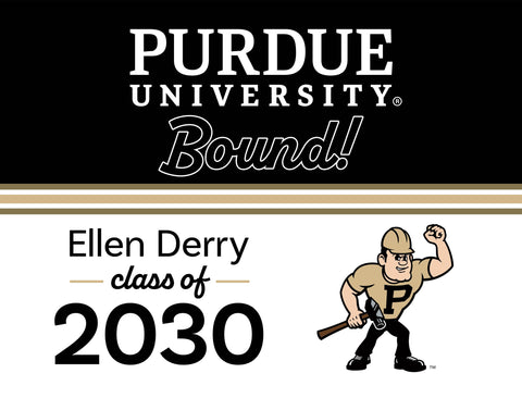 Purdue College Bound Custom Yardsy Sign yard sign