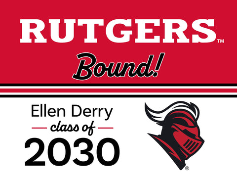 Rutgers College Bound Custom Yardsy Sign yard sign