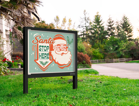 Santa Stop Here Yard Sign Yard