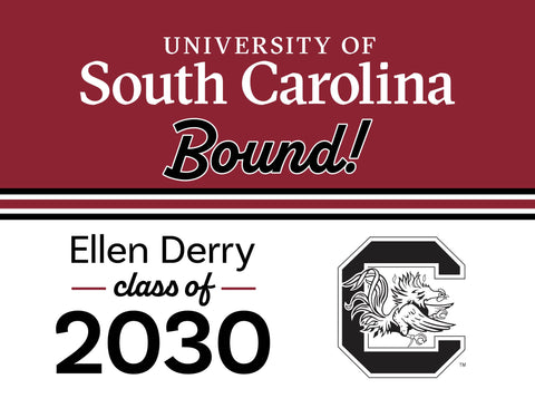 South Carolina College Bound Custom Yardsy Sign yard sign
