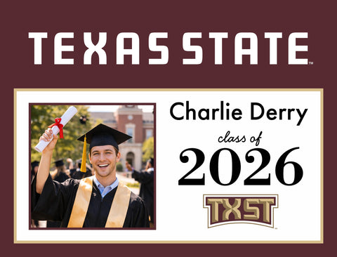 Texas State Graduate Custom Yardsy Sign yard sign