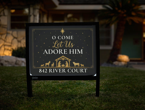 Traditional O Come Let Us Adore Him Custom Yardsy Sign yard sign