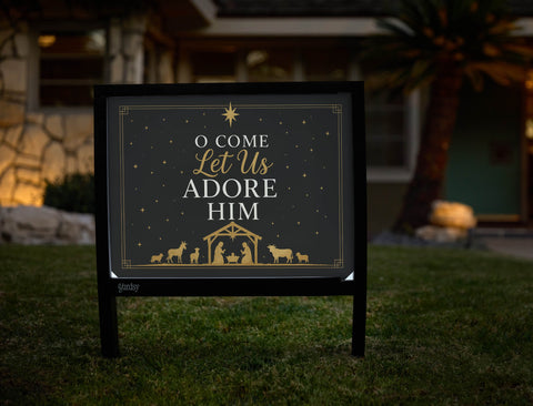 Traditional O Come Let Us Adore Him Yardsy Sign yard sign
