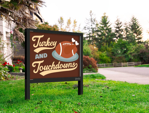 Turkey And Touchdowns Yardsy Sign Yard