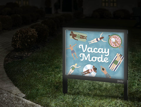 Vacay Mode Yardsy Sign Walkway