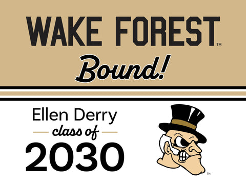 Wake Forest College Bound Custom Yardsy Sign yard sign
