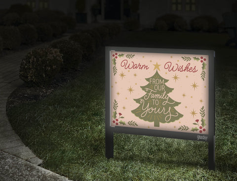 Warm Wishes From Our Family To Yours Yard Sign Walkway