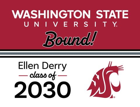 Washington State College Bound Custom Yardsy Sign yard sign