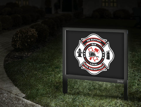 We Support Local Fire Department Yardsy Sign Walkway