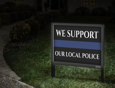 We Support Our Local Police Yardsy Sign Walkway