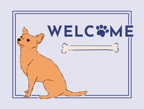 Welcome Dog Yardsy Sign - Chihuahua