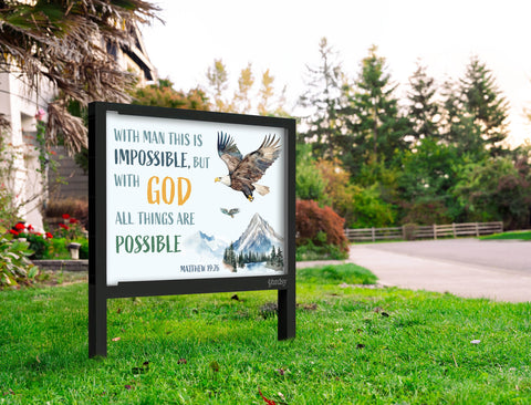 With God All Things Are Possible Yardsy Sign Yard.Jpg